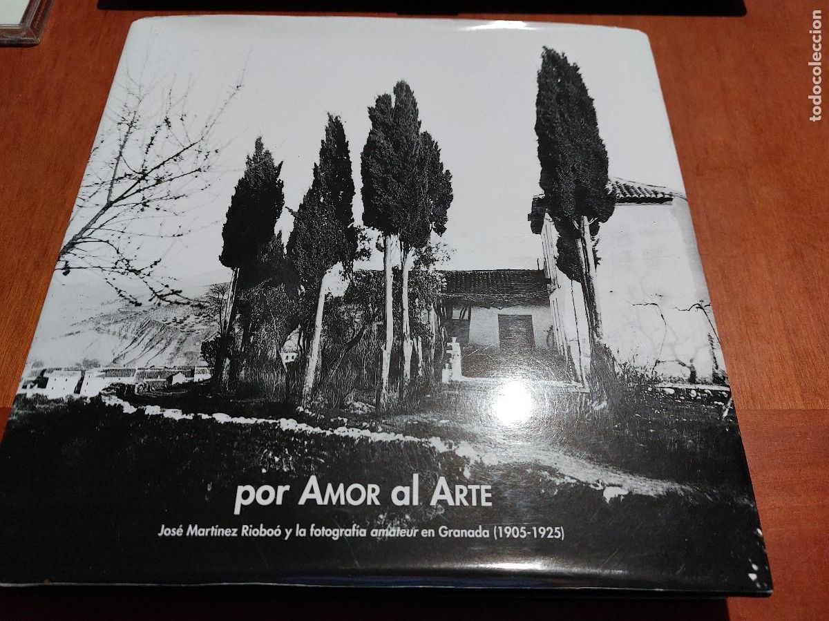Kunst: POR AMOR AL ARTE. JOSE MARTINEZ RIOBOO Y LA FOTOGRAF&Iacute;A AMATEUR EN GRANADA. BUEN ESTADO. DIFICIL