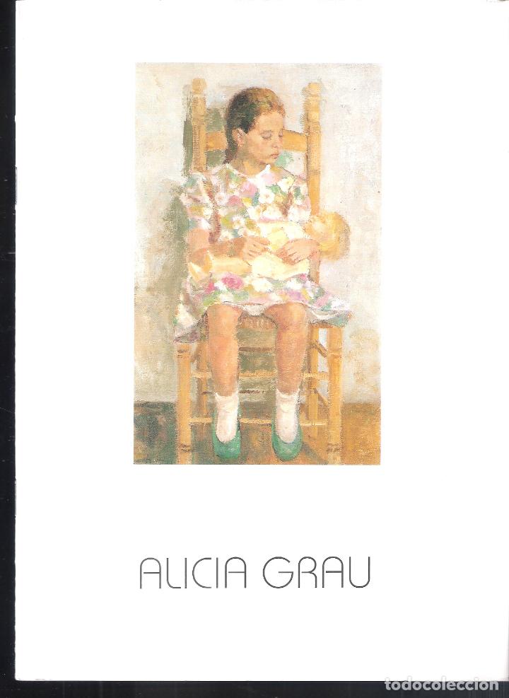 Art: Alicia Grau P&eacute;rez-Agust&iacute;n. Juny 1996. GIR - Art, Calafell. 22X16 cm. S/P ( 8 pags,)
