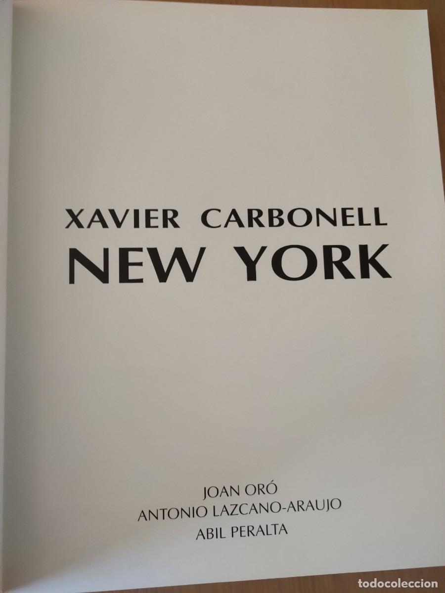 Arte: Xavier Carbonell en New York - Foto 4