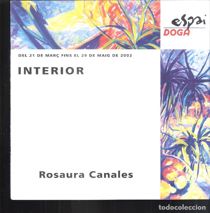 Art: Rosaura Canales. Mar&ccedil; 2002. Espai Doga, Abrera, Barcelona. 18X18 cm. S/P ( 8 pags.)