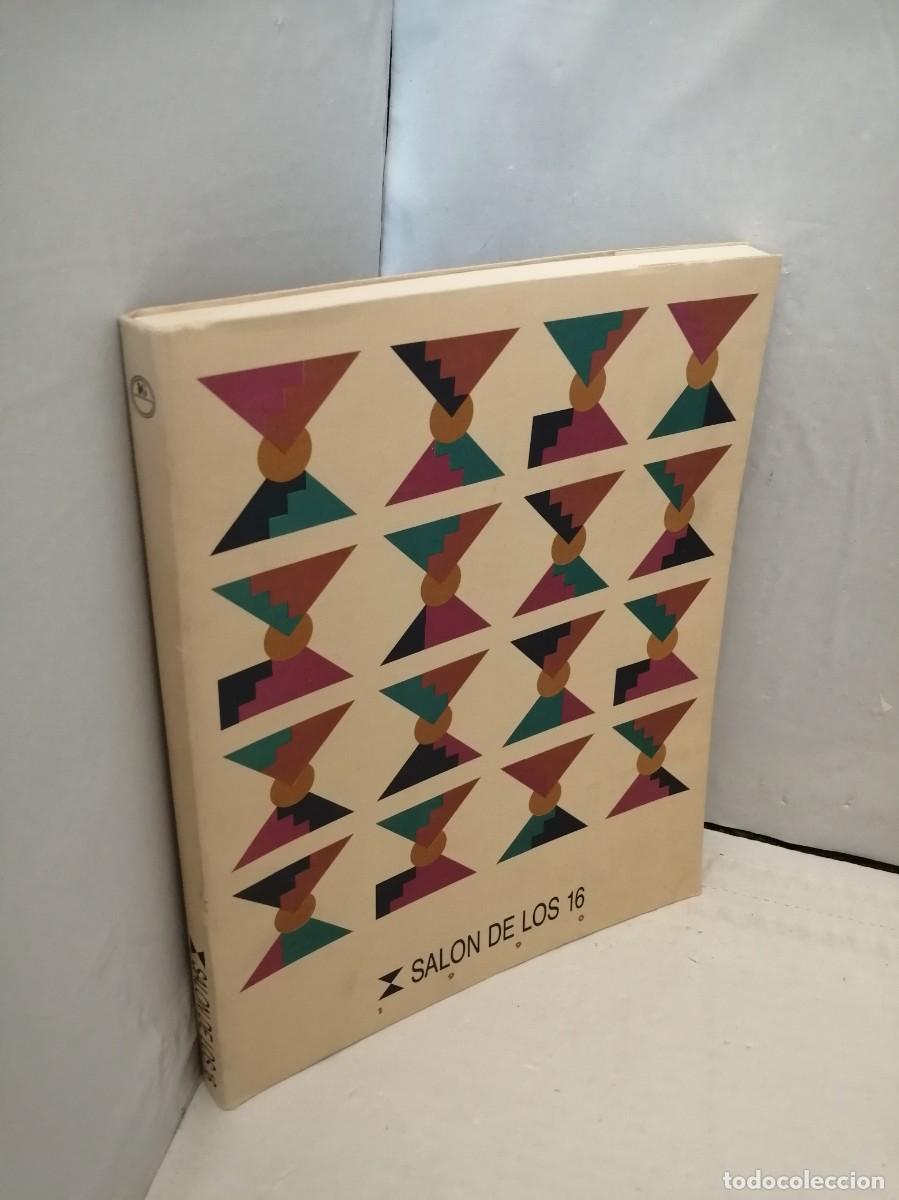 Arte: X SAL&Oacute;N DE LOS 16 (Cat&aacute;logo exposici&oacute;n) - Foto 8