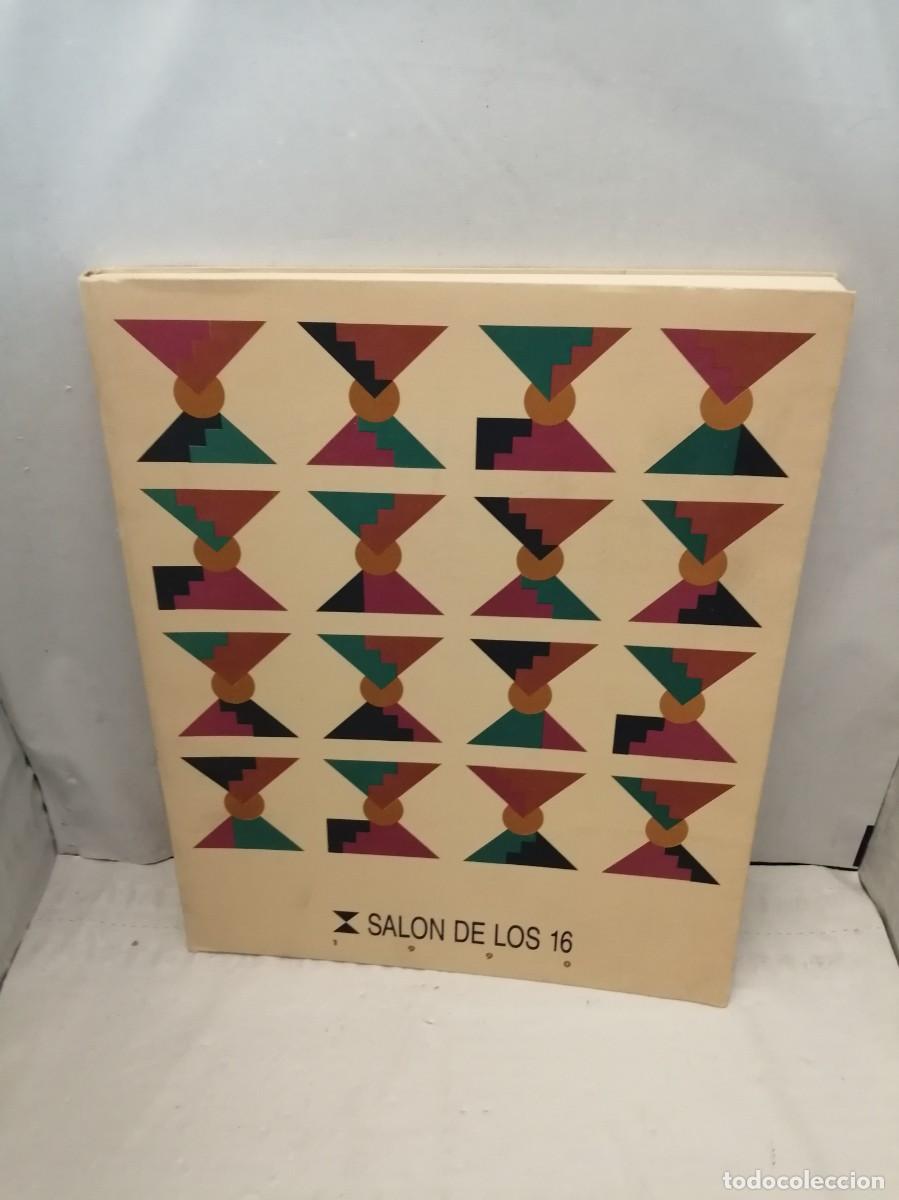 Arte: X SAL&Oacute;N DE LOS 16 (Cat&aacute;logo exposici&oacute;n) - Foto 1