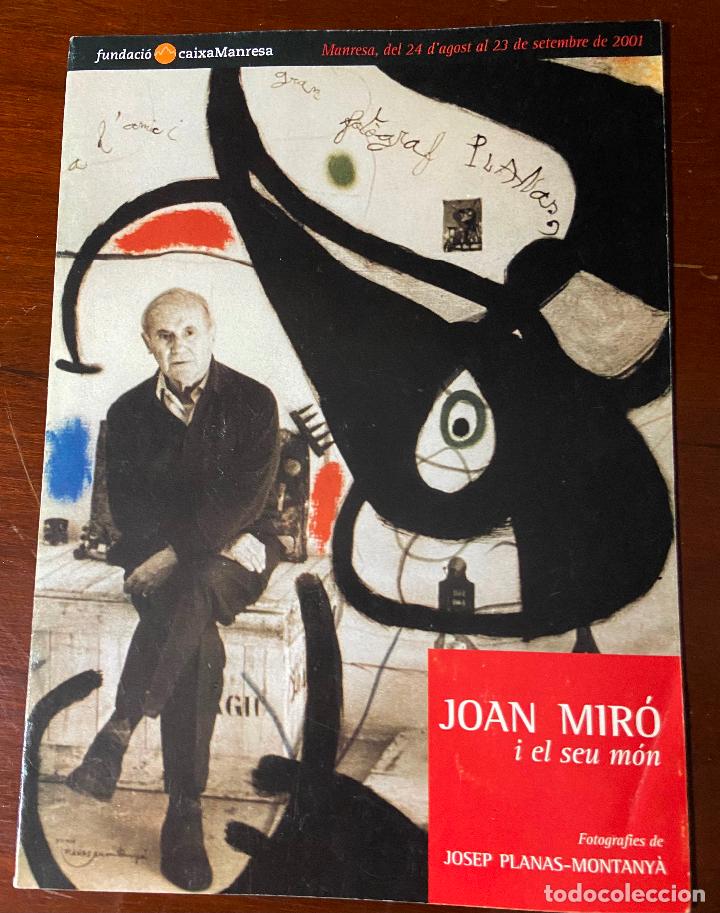 Arte: 201.- Josep Planas Montany&aacute;. Fotograf&iacute;as de Joan Mir&oacute;. Dedicado y firmado. 2.001