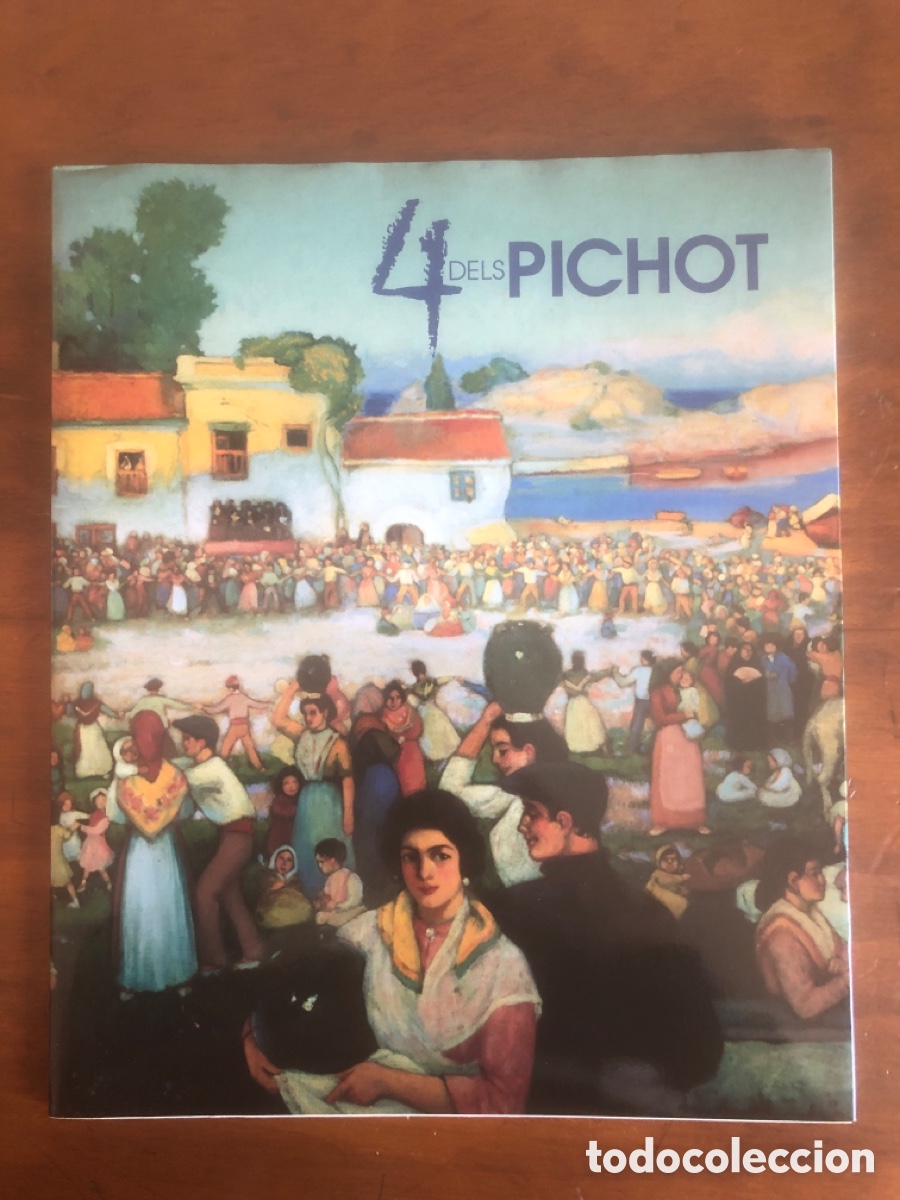 Arte: 4 dels Pichot libro cat&aacute;logo pitxot - Foto 1