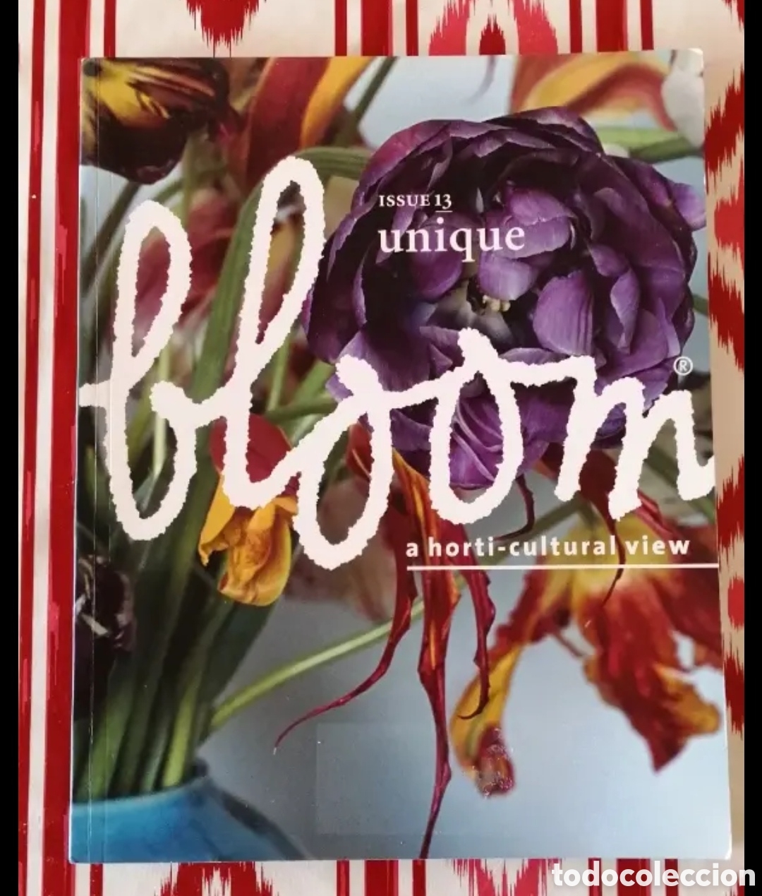 revista bloom n°13 a horti cultural view diseño - Buy Art catalogs