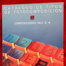 Arte: CATÁLOGO DE TIPOS DE FOTOCOMPOSICIÓN, 1985