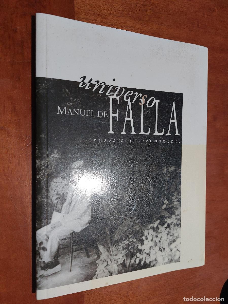 Kunst: UNIVERSO MANEL DE FALLA. EXPOSICI&Oacute;N PERMANENTE. R&Uacute;STICA. BUEN ESTADO.