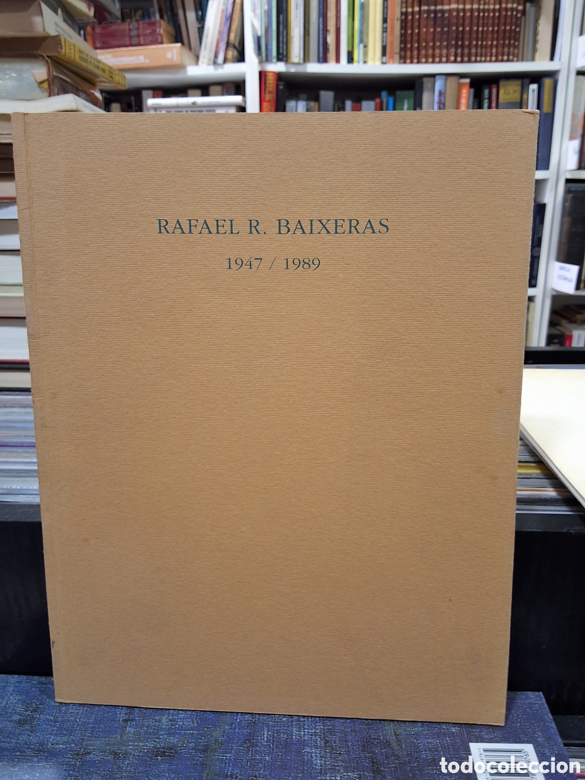 Kunst: RAFAEL R. BAIXERAS 1947 / 1989 .