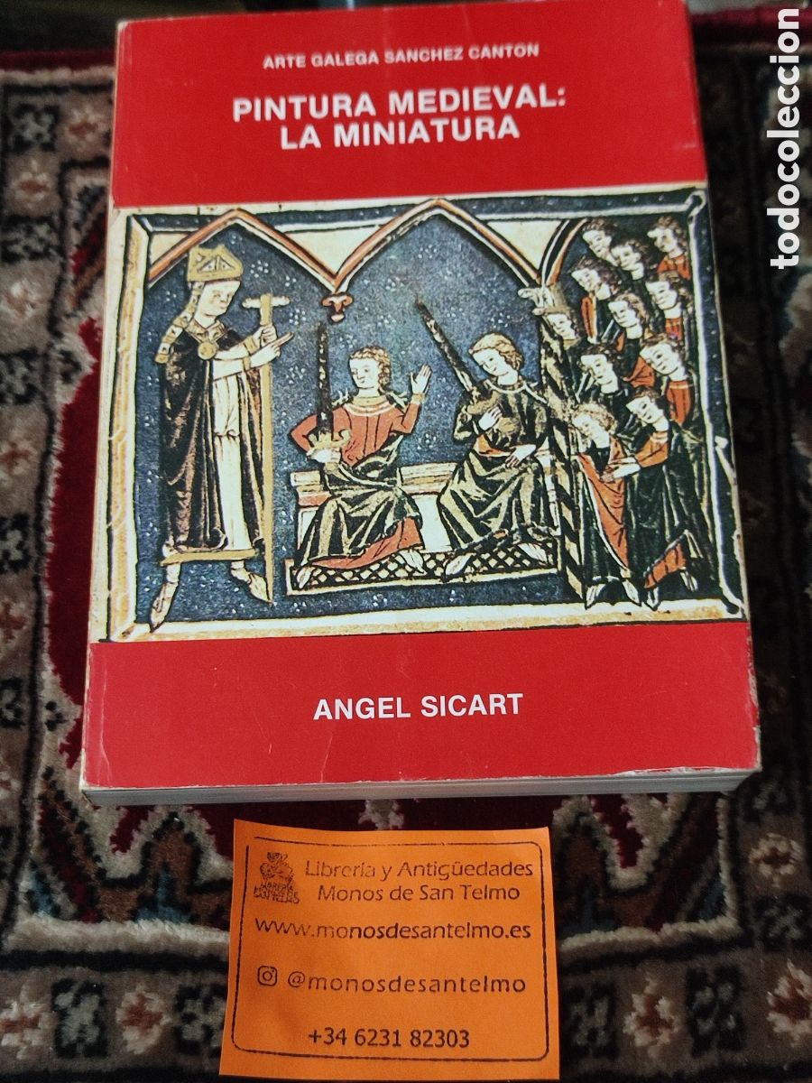 Arte: Pintura Medieval La miniatura &Aacute;ngel Sicart