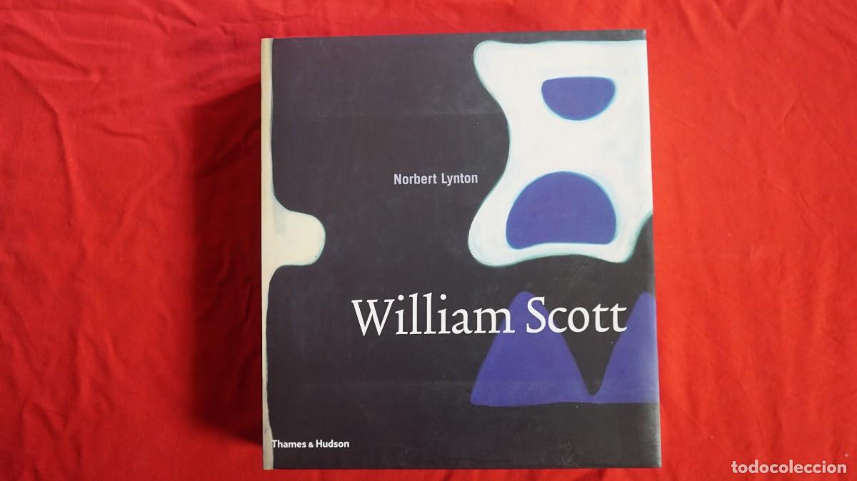 Arte: Norbert Lynton - William Scott - Editorial Thames & Hudson, 2007 - Foto 1