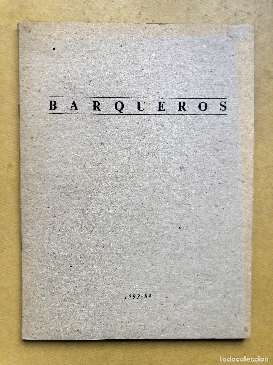 Kunst: 3 Cat&aacute;logos Ram&oacute;n D&iacute;az Padilla - Barqueros, Carreteras, Munyidors - Arco 1984