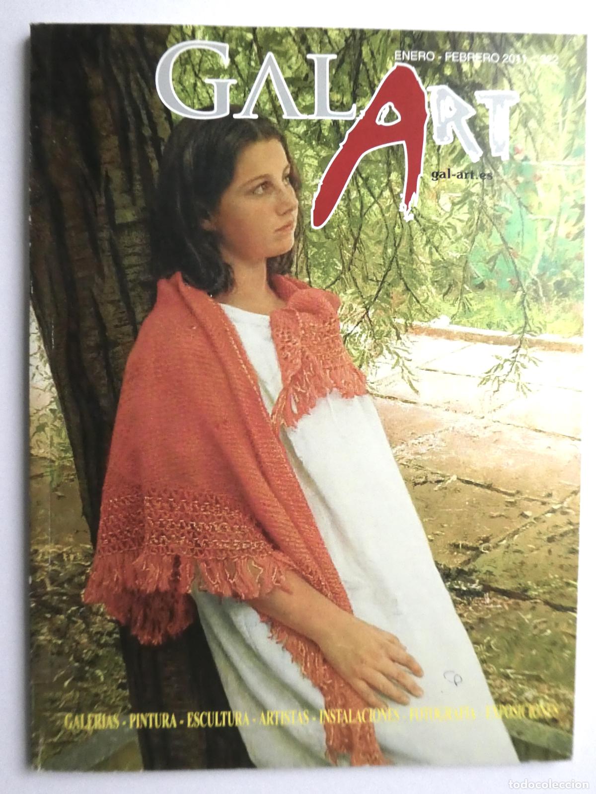 Arte: REVISTA GALART N&ordm; 322 ENERO FEBRERO 2011,ART ARTE, EXPOSICIONES