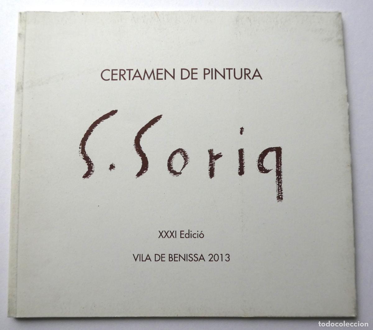 Kunst: Catalogo Certamen de Pintura Villa de Benissa Salvador Soria 2013
