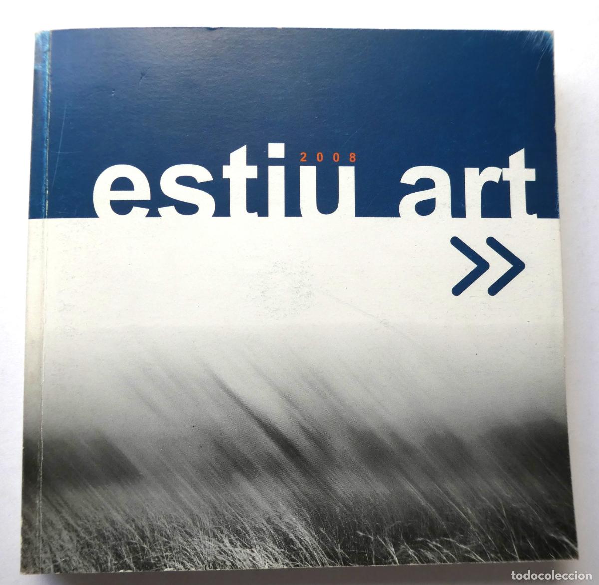 Art: Estiu Art Intervencions 2008 con el Cd