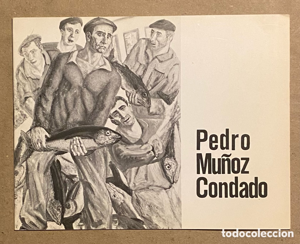 Arte: PEDRO MU&Ntilde;OZ CONDADO. CAT&Aacute;LOGO EXPOSICI&Oacute;N GALER&Iacute;A BAY-SALA DE BILBAO EN 1987.