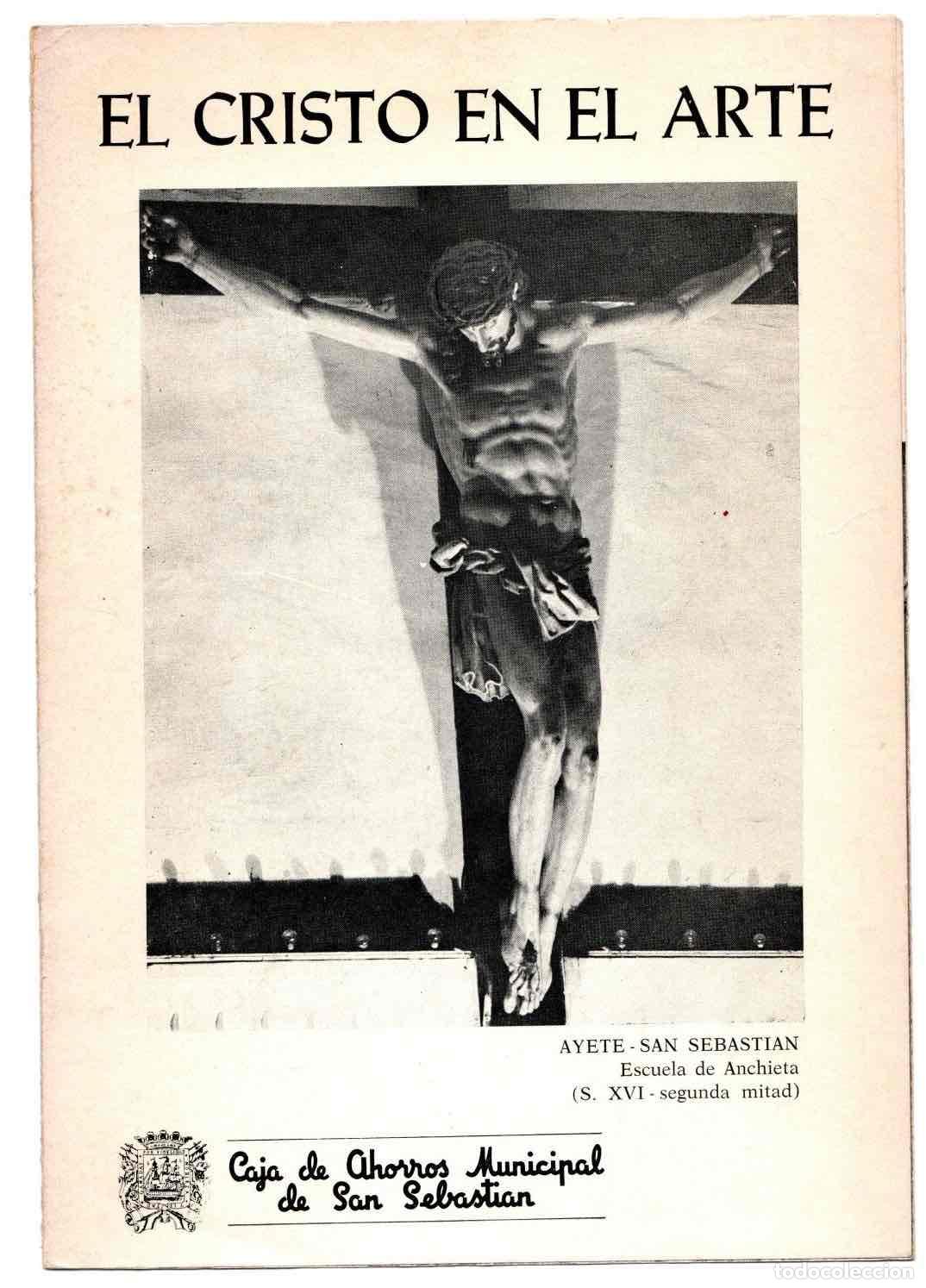 Arte: TRIPTICO EXPOSICION EL CRISTO EN EL ARTE. CAJA DE AHORROS MUNICIPAL DE SAN SEBASTIAN. C. 1970