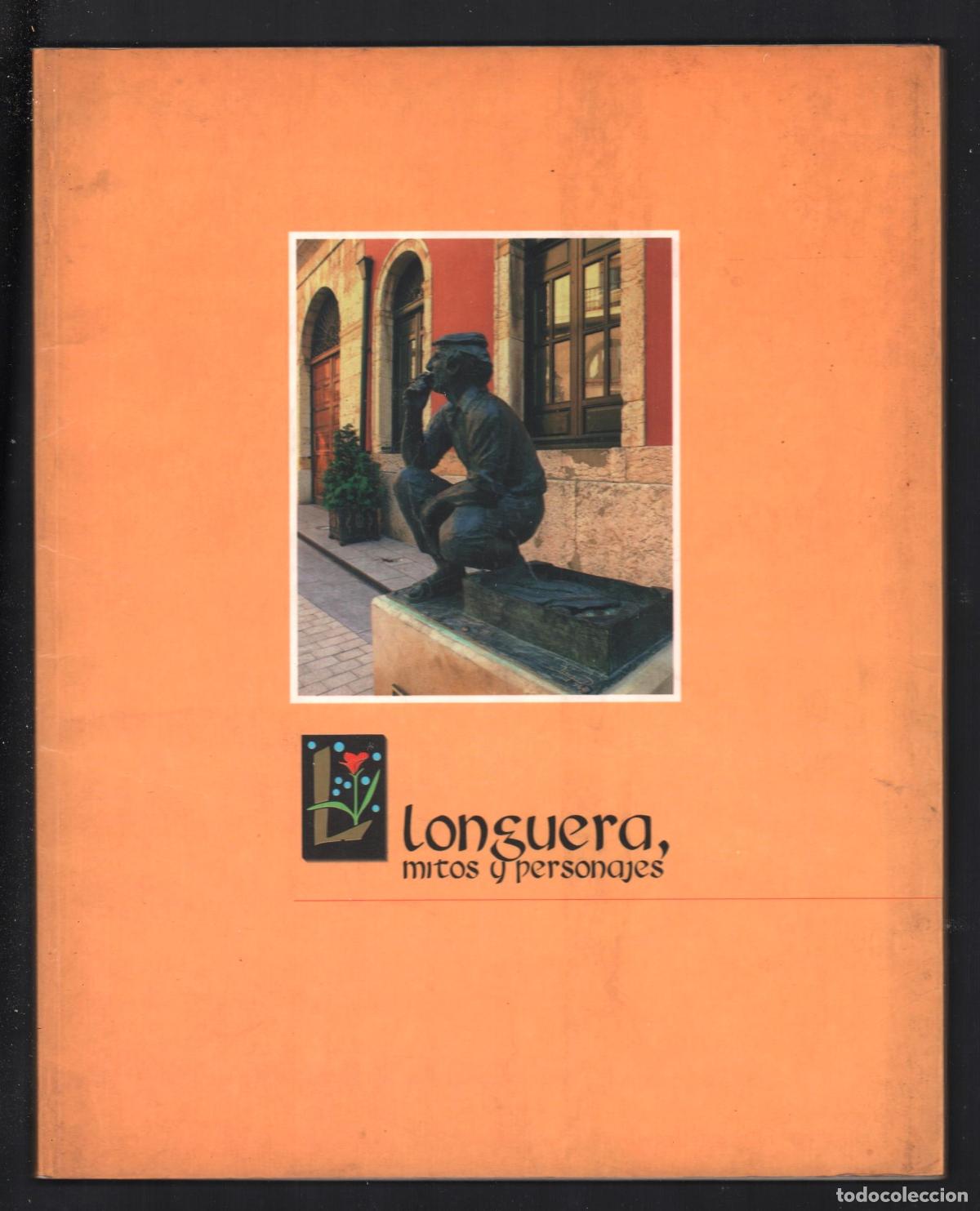 Art: LLONGUERA MITOS PERSONAJES ESCULTURAS ED FUND AYUNTAMIENTO OVIEDO 1997 1&ordf; EDICI&Oacute;N ISBN 84-88951-33-7