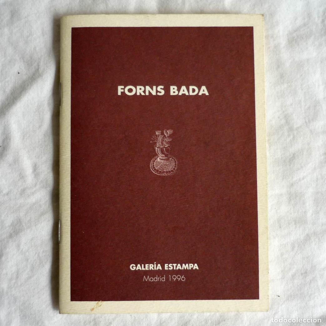 Arte: Cat&aacute;logo Forns Bada Galer&iacute;a Estampa Madrid 1996