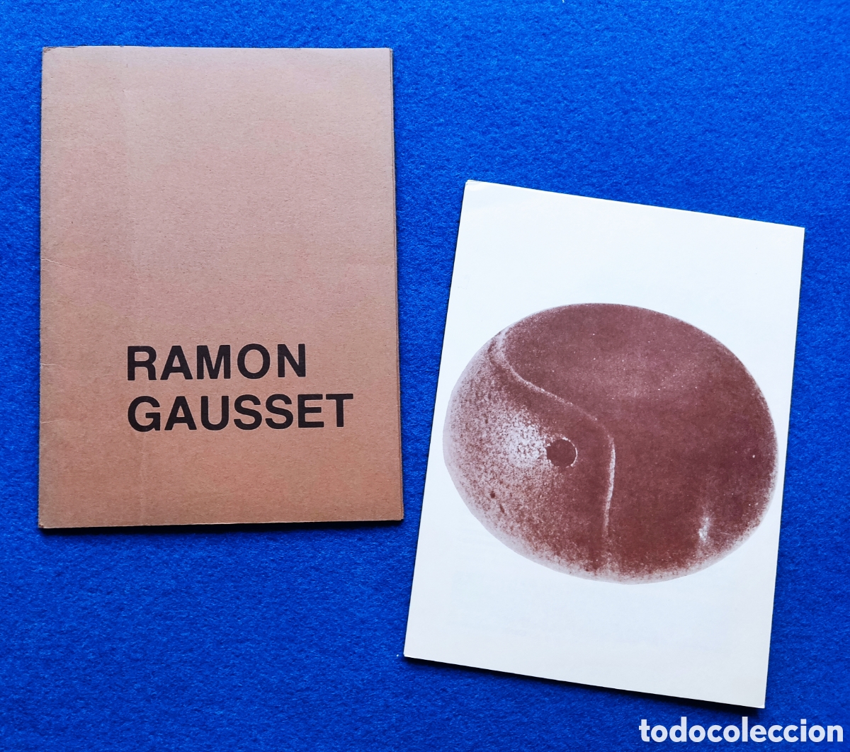 Arte: RAMON GAUSSET OBRA CAT&Aacute;LOGO EJEMPLAR FIRMADO POR EL ARTISTA