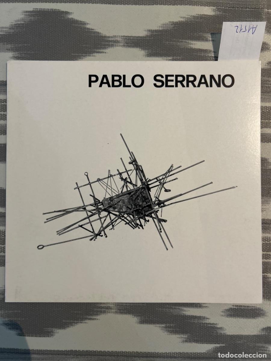 Arte: CATALOGO PABLO SERRANO TRIPTICO, 1978, GALERIA D&acute;ART BEARN, PALMA MALLORCA