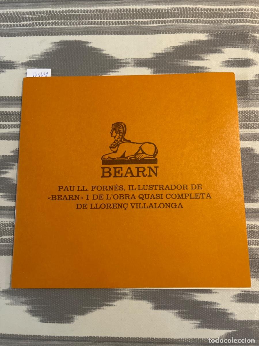Arte: CATALOGO PAU LL FORNES, IL.LUSTRADOR DE BEARN I DE VILLALONGA, GALERIA D&acute;ART BEARN, PALMA MALLORCA