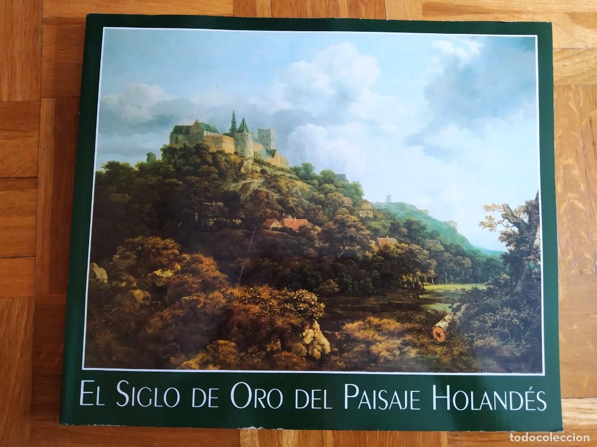 Arte: LIBRO PINTURA EL SIGLO DE ORO DEL PAISAJE HOLANDES. REMBRANDT ARTE. FUNDACION THYSSEN - BORNEMISZA