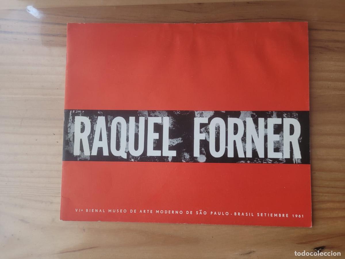 Arte: RAQUEL FORNER (VI BIENAL DE ARTE MODERNO DE SAO PAULO, 1961)