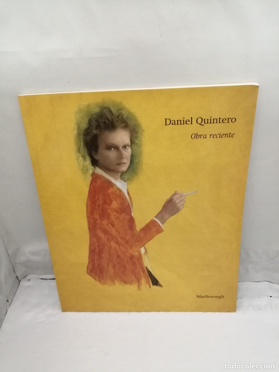Arte: DANIEL QUINTERO: Obra reciente (Cat&aacute;logo exposici&oacute;n) - Foto 1