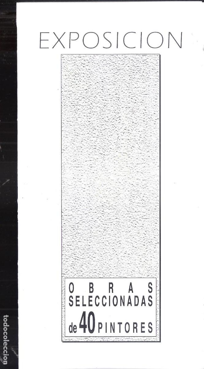 Kunst: Obras seleccionadas de 40 pintores. Julio 1994. Galer&iacute;a Itxaso, Zaragoza. D&iacute;ptico . 21X10 cm.