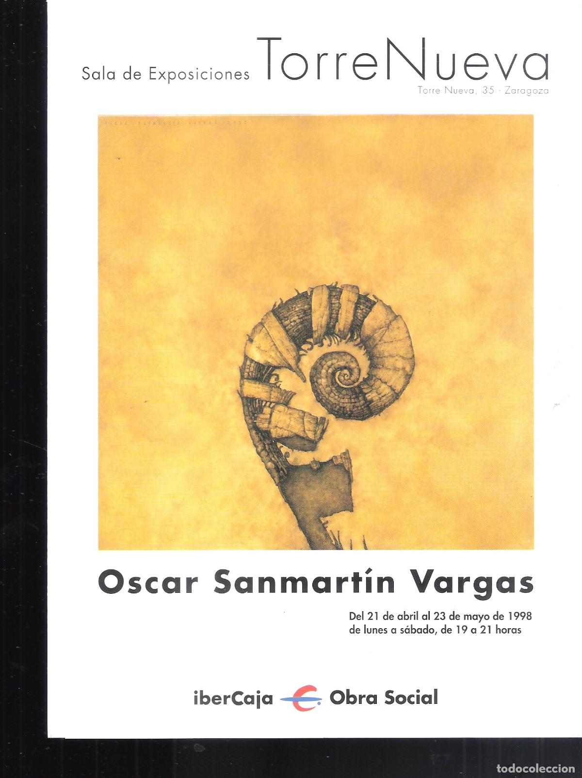 Kunst: Oscar Sanmartin Vargas. Abril 1998. Sala Torre Nueva, Zaragoza. ibercaja. Triptico. 22X16 cm.
