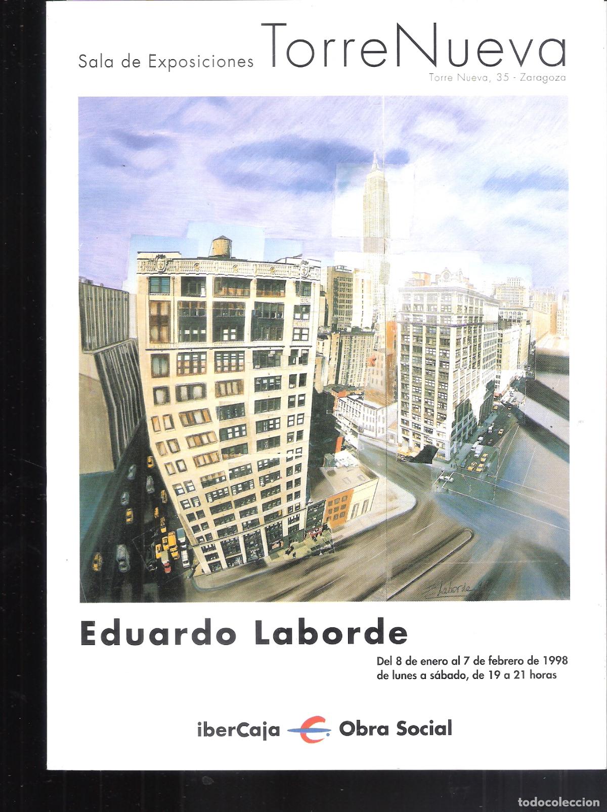 Art: Eduardo Laborde. Enero 1998. Sala Torre Nueva, Zaragoza. ibercaja. Triptico. 22X16 cm.