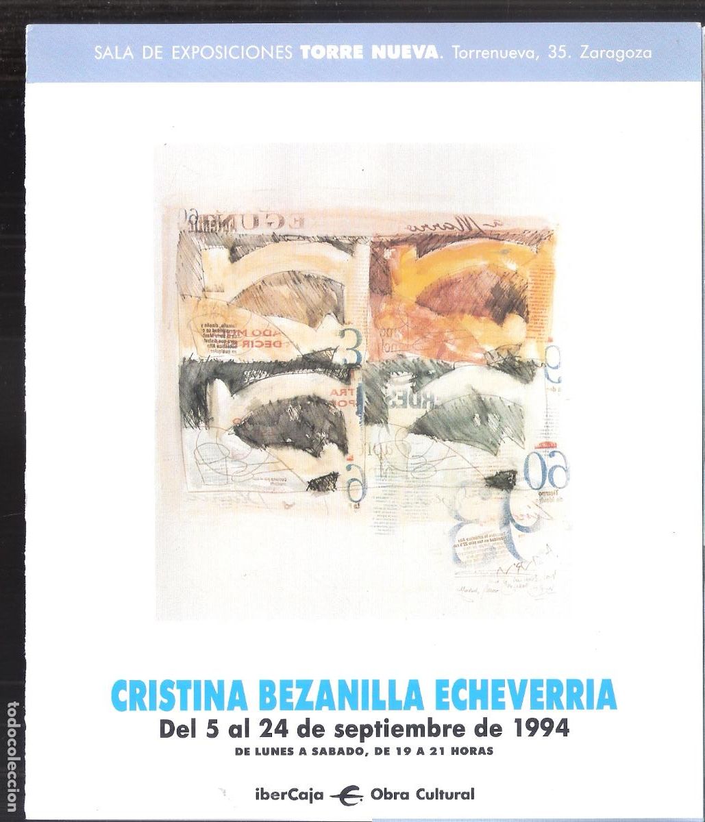 Arte: Cristina Bezanilla Echeverria. Septiembre 1994. Sala Torre Nueva, Zaragoza, D&iacute;ptico. 20X17 cm.