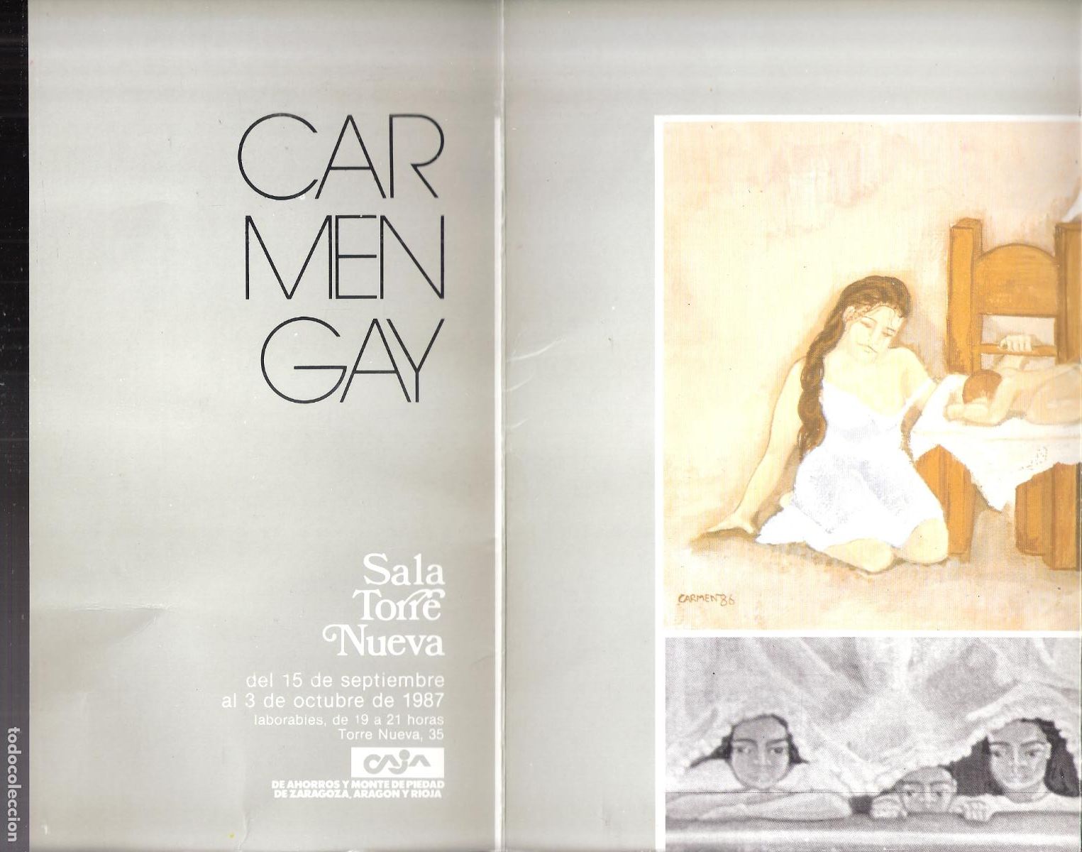 Art: Carmen Gay. Septiembre 1987. Sala Torre Nueva. Zaragoza. Cuadr&iacute;ptico. 22X15 cm.