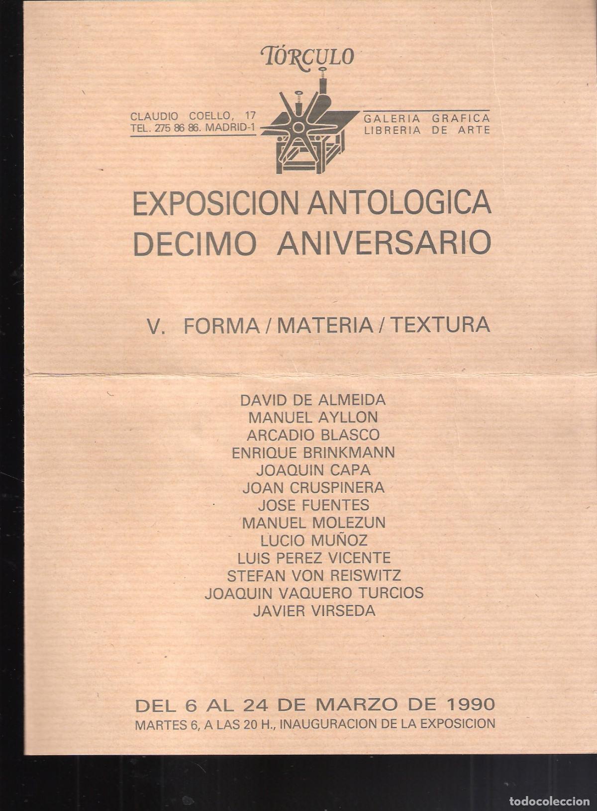 Arte: D&eacute;cimo aniversario. V Forma.Materia.textura. Marzo 1990. Galer&iacute;a T&oacute;rculo,Madrid, D&iacute;ptico. 21X16 cm.