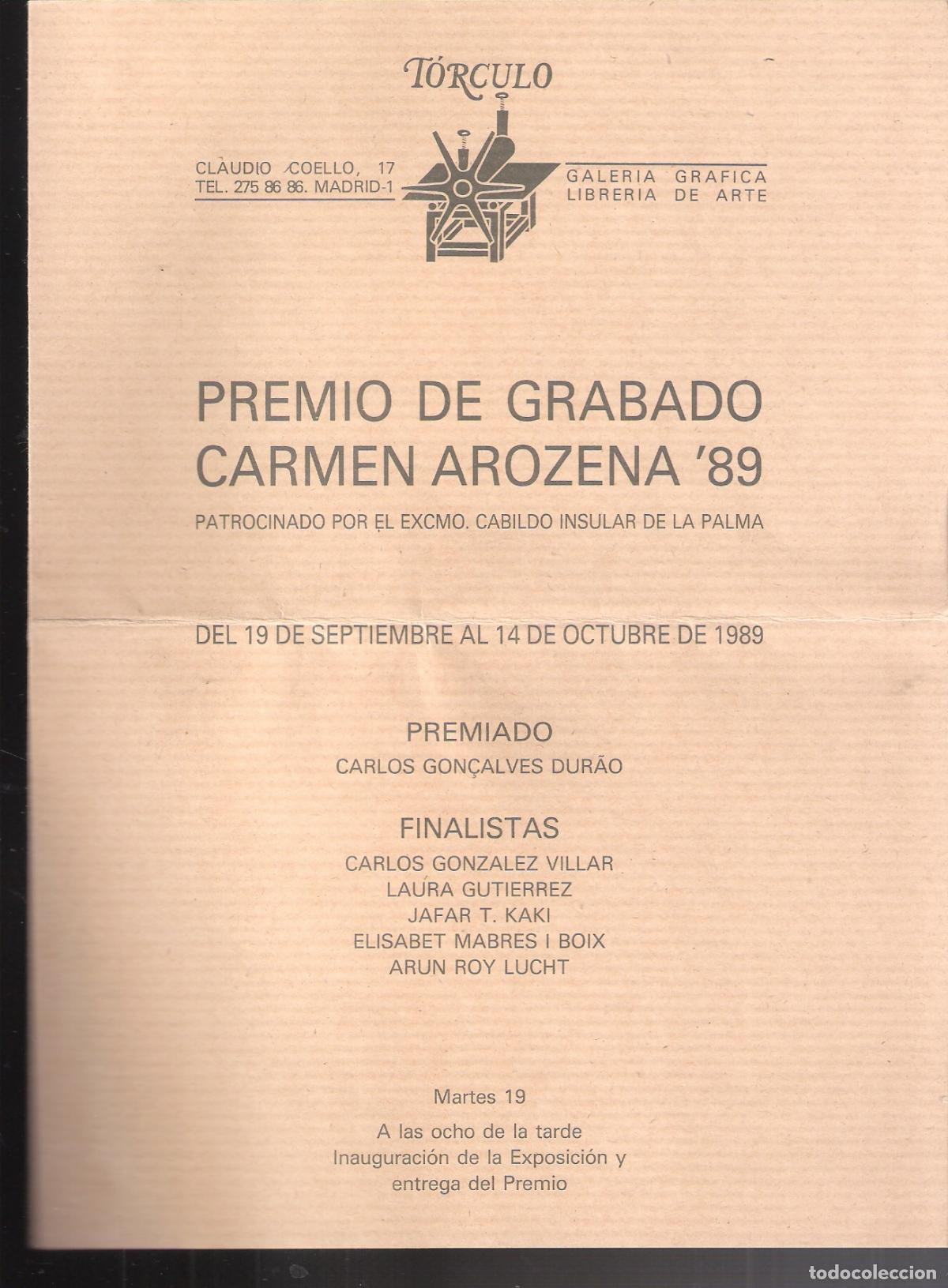 Arte: Premio de Grabado Carmen Arocena'89. Septiembre 1989.Galer&iacute;a T&oacute;rculo,Madrid, D&iacute;ptico. 21X16 cm.