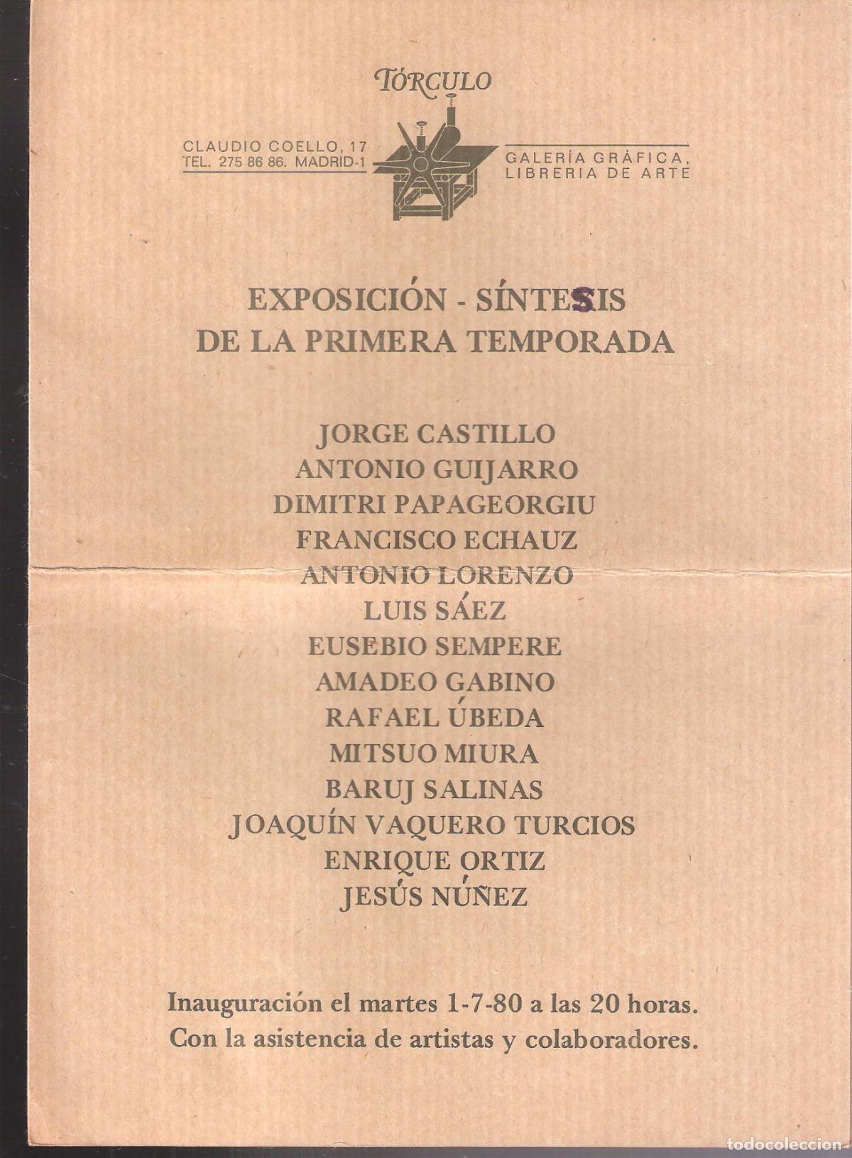 Arte: Exposici&oacute;n-S&iacute;ntesis Primera temporada. Julio 1980. Galer&iacute;a T&oacute;rculo,Madrid, D&iacute;ptico.21X16 cm.