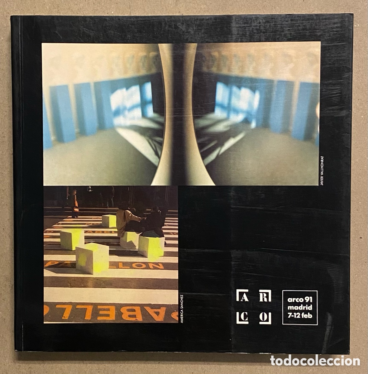Arte: ARCO MADRID &lsquo;91. CAT&Aacute;LOGO FERIA DE ARTE CONTEMPOR&Aacute;NEO ARCO DE 1991.