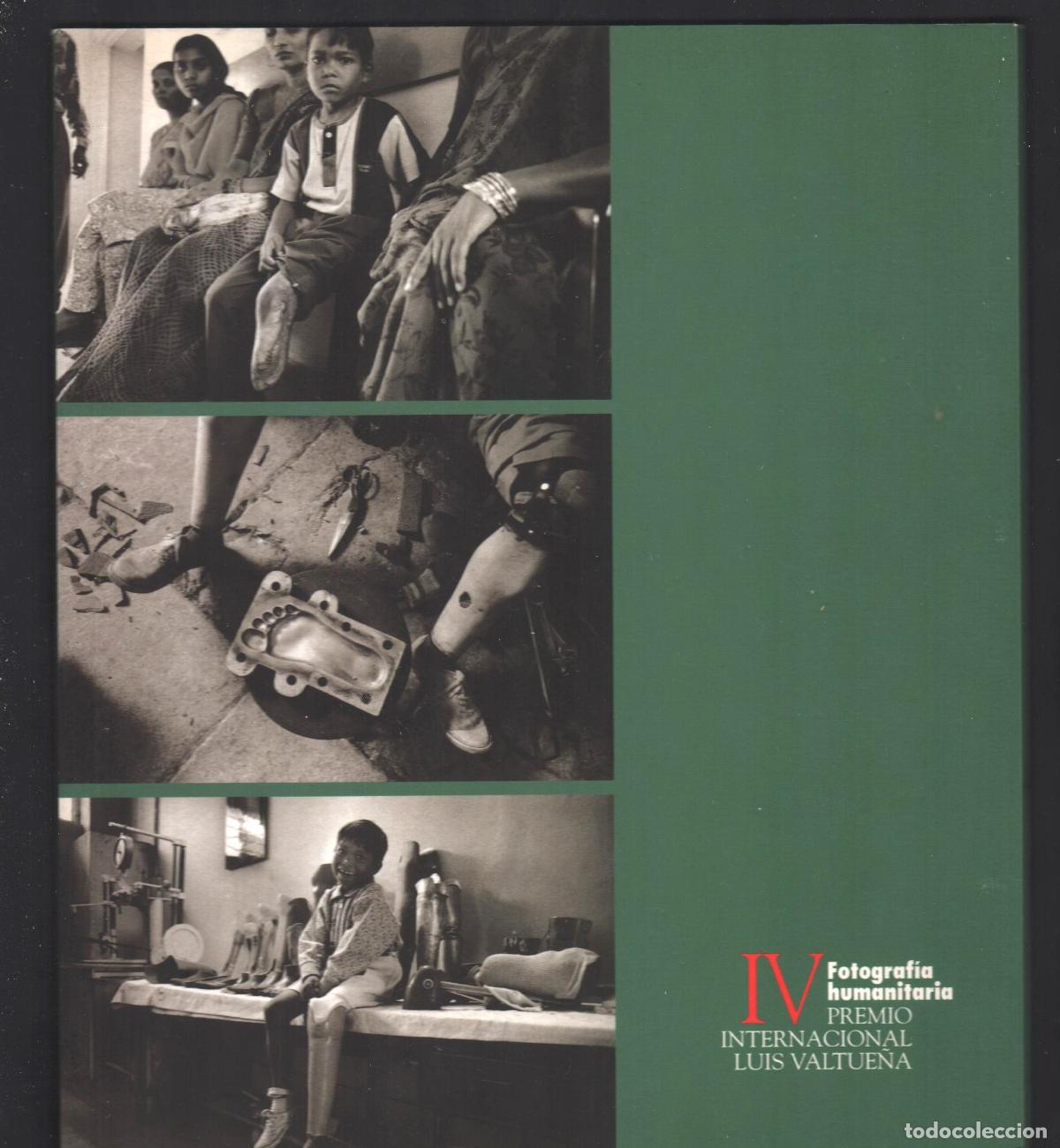 Arte: IV PREMIO INTERNACIONAL DE FOTOGRAF&Iacute;A HUMANITARIA LUIS VALTUE&Ntilde;A ED M&Eacute;DICOS MUNDO 2001