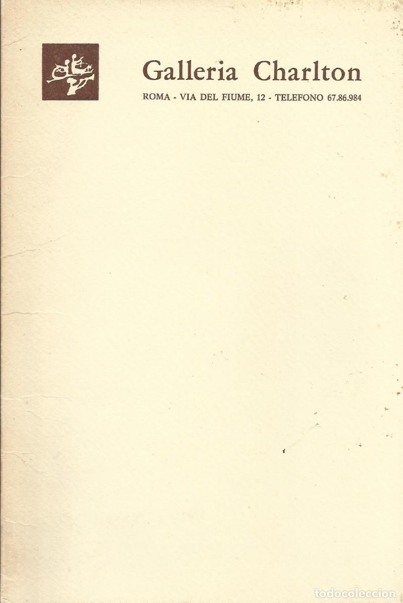 Kunst: Enrico Benaglia. Cat&aacute;logo Arte. Galleria Charlton. Roma. 21,5x14,5 cm. 7 p&aacute;ginas. 1970 aprox.