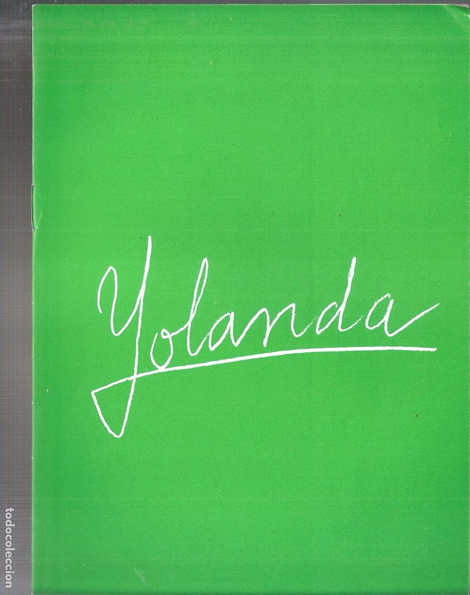 Arte: Yolanda Rodrigues. Mayo 1976. Hotel Melia (Madrid Gallery), Madrid. 22x16 cm. S/P ((pags.)