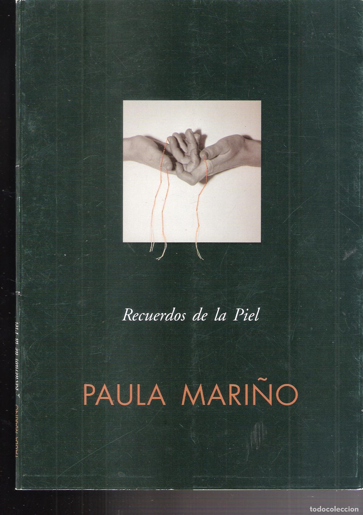 Arte: Paula Mari&ntilde;o. Recuerdos de la piel. Noviembre 2001. UNED Barbastro. 23x16 cm. S/P 16 pags.+cubierta