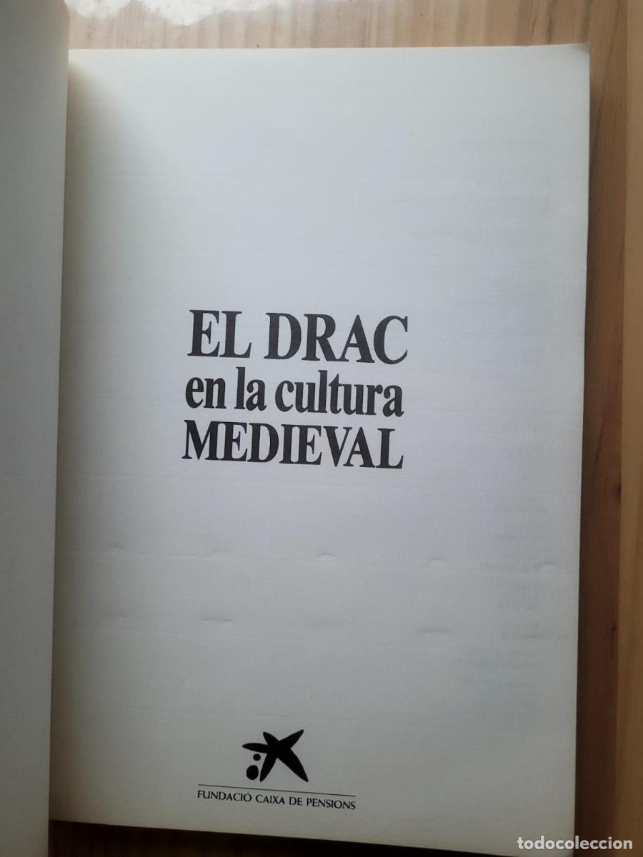 Arte: EL DRAC EN LA CULTURA MEDIEVAL - Foto 2