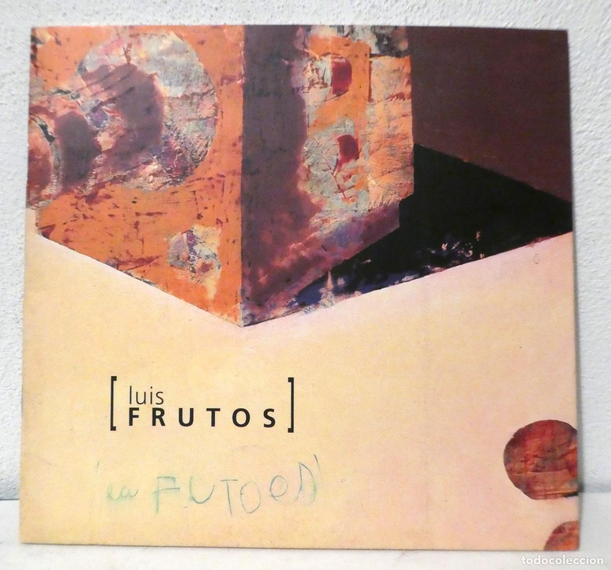 Kunst: Cat&aacute;logo de la Exposici&oacute;n de Luis Frutos en Altea 2002