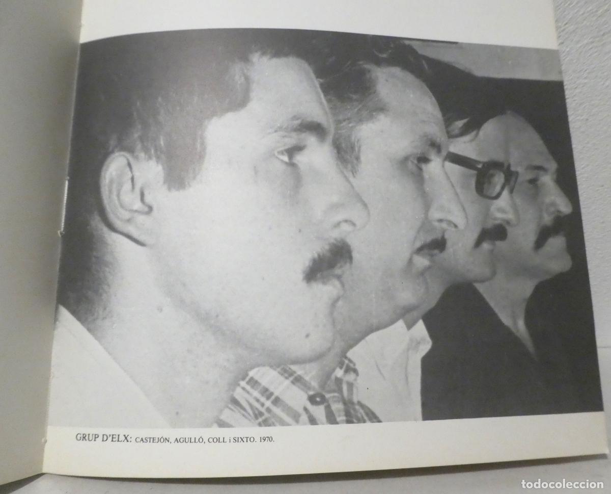 Arte: Cat&aacute;logo del Grup d&acute;Elx, Agull&oacute;, Castej&oacute;n, Coll y Sixto Marco - Foto 1