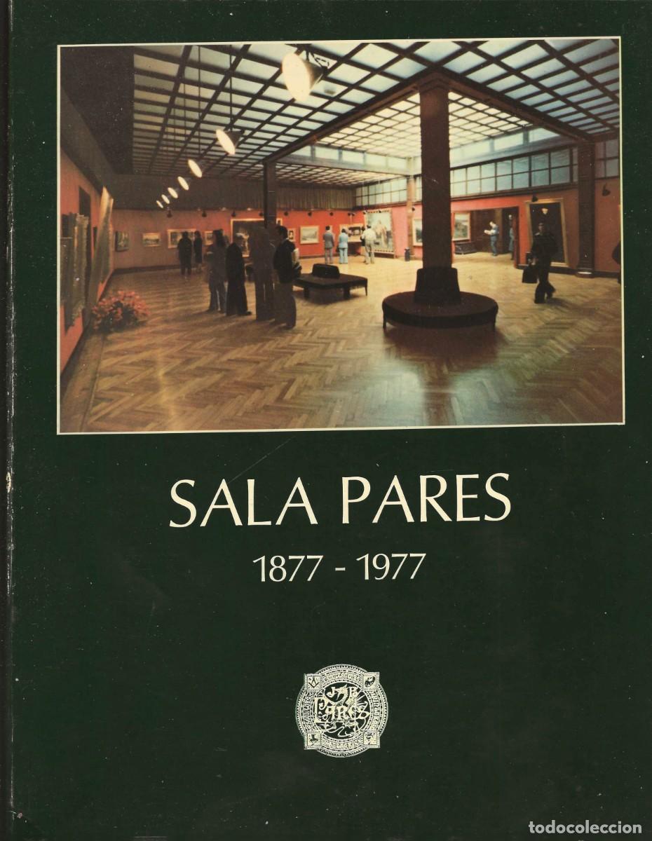 SALA PAR&Eacute;S -- 1877-1977