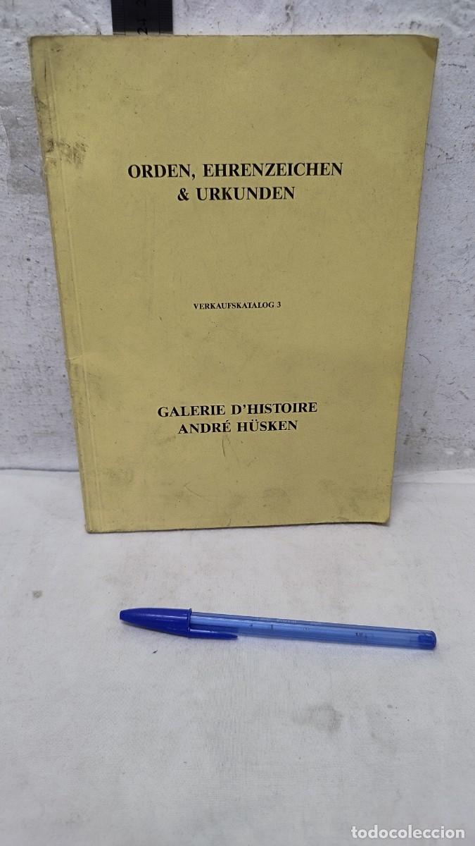 Arte: Libro,Autografen, Orden, Ehrenzeichen, Blankwaffen & Historische Antiquitaeten.