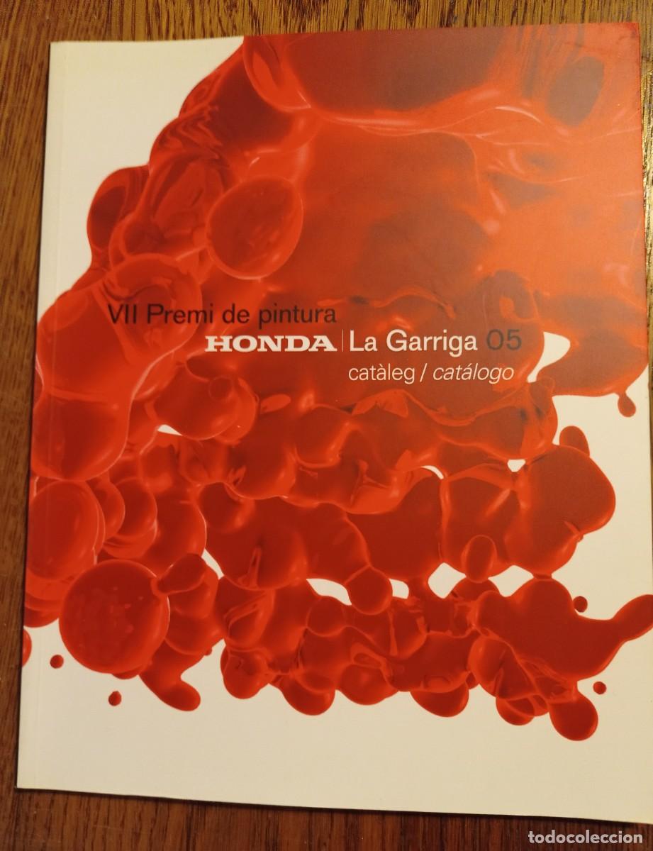 Arte: VII PREMI DE PINTURA -HONDA-LA GARRIGA O5 CAT&Agrave;LEG/ CAT&Aacute;LOGO CALAT&Agrave;N -CASTELLANO
