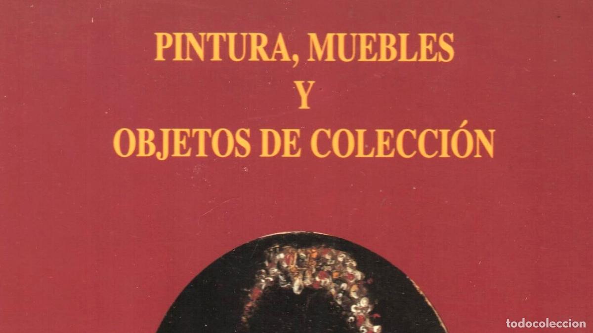 Arte: PINTURA MUEBLES Y OBJETOS DE COLECCI&Oacute;N ED FINARTE ESPA&Ntilde;A 2001 1&ordf; EDICI&Oacute;N SUBASTA DEP&Oacute;SITO LEG M-48
