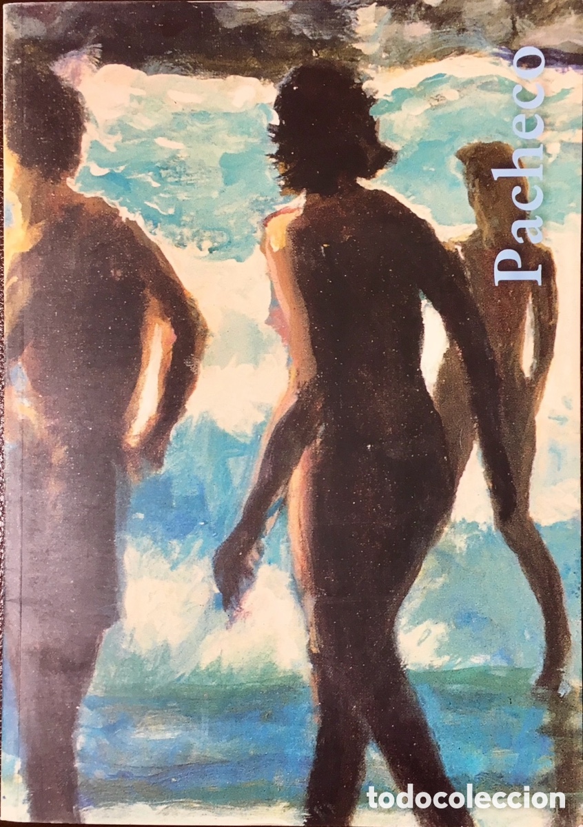 Arte: Libro / Cat&aacute;logo de Exposici&oacute;n. PACHECO. 1998. - Foto 1