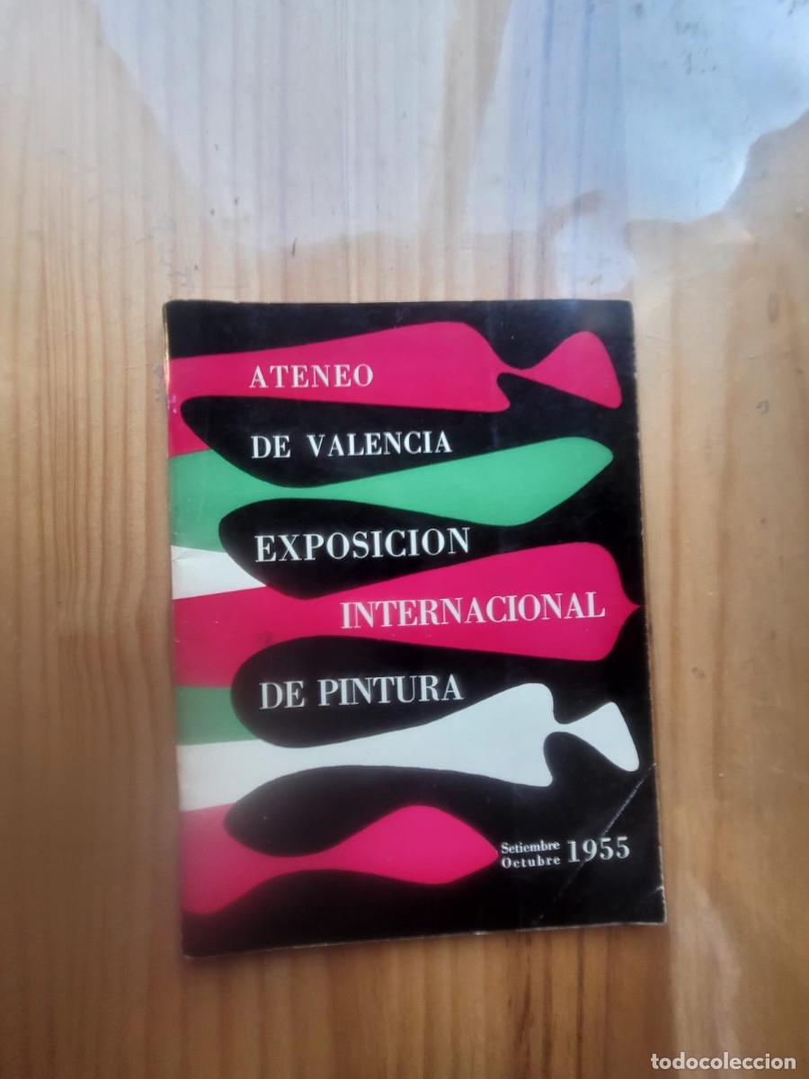 Arte: El Ateneo de Valencia. Exposici&oacute;n Internacional de Pintura, 1955